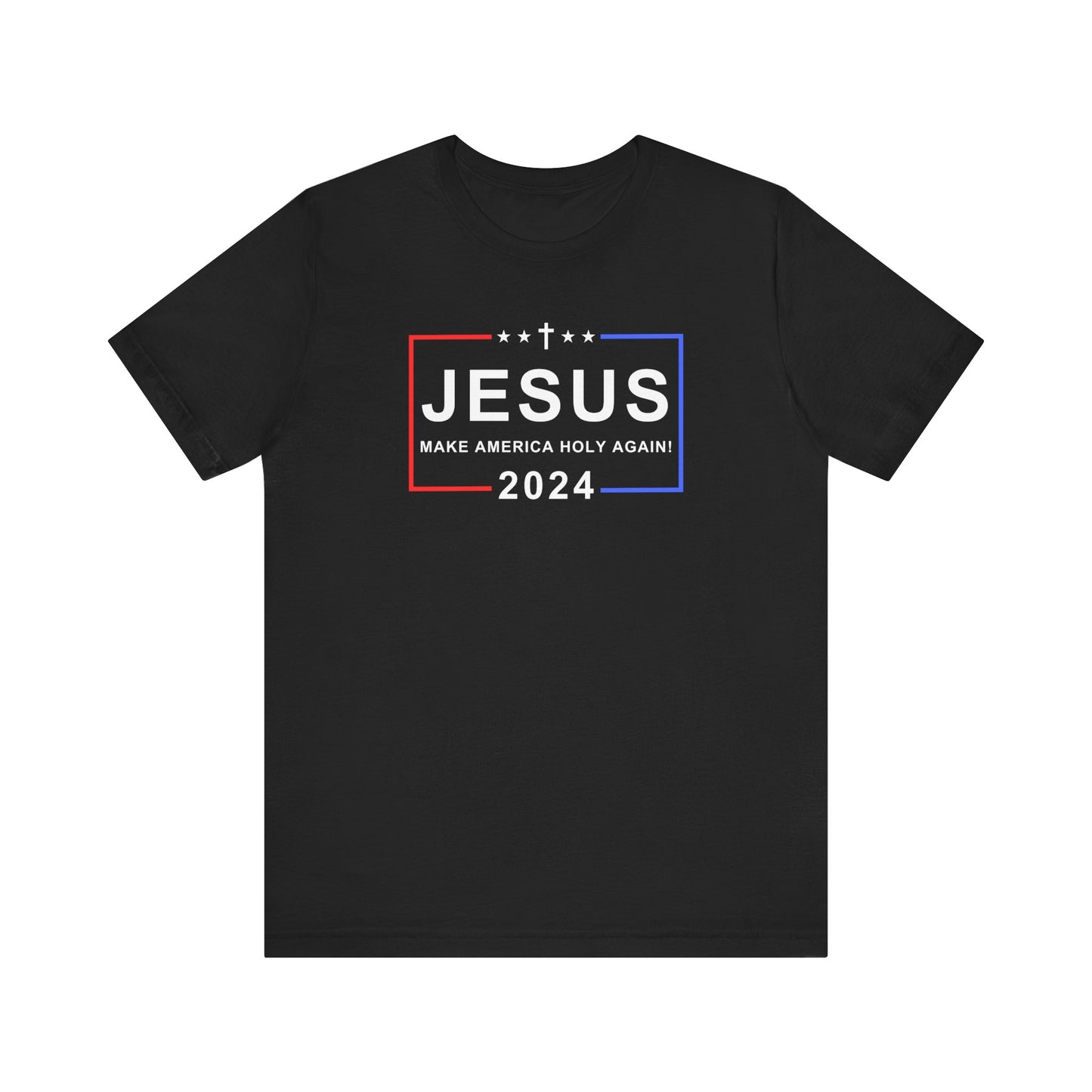 MAKE AMERICA HOLY AGAIN 2024 (UNISEX)