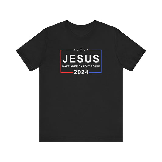 MAKE AMERICA HOLY AGAIN 2024 (UNISEX)