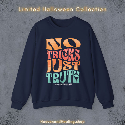 NO TRICKS JUST TRUTH CREWNECK