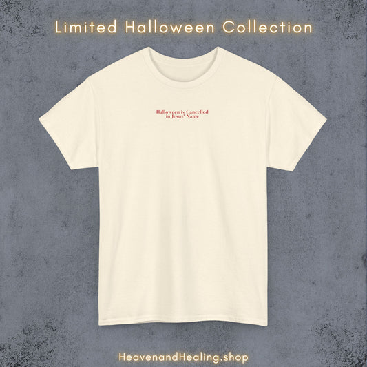 Halloween is Cancelled T-Shirt