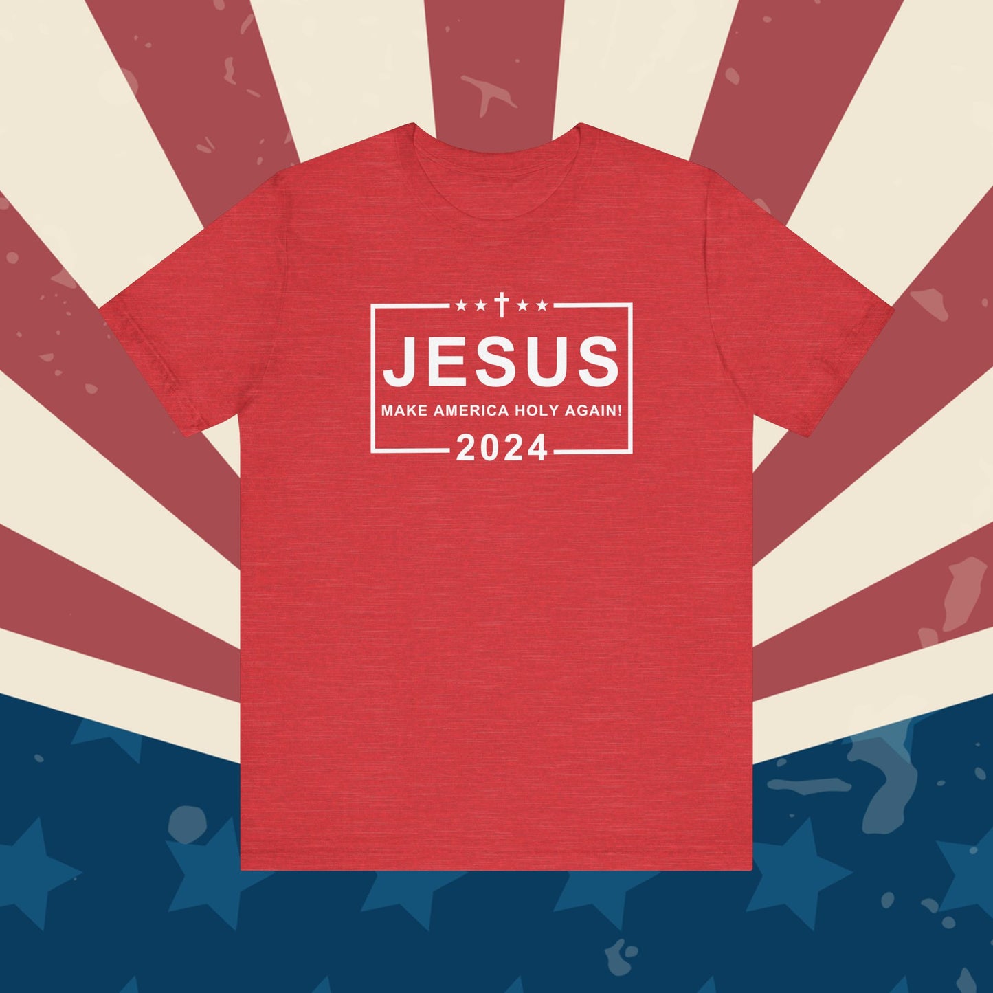 MAKE AMERICA HOLY AGAIN 2024 (UNISEX)