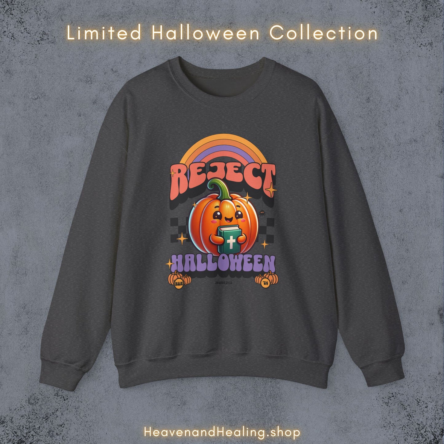 REJECT HALLOWEEN Crewneck